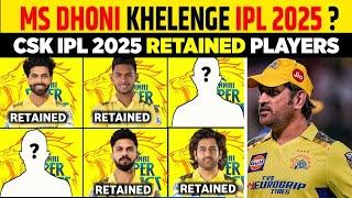 Dhoni's FUTURE in IPL 2025 - Will He PLAY or RETIRE? | CSK RETAIN PLAYERS 2025  | IPL 2025