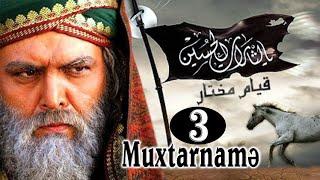 Muxtarname 3-cu hisse [HD] Azerbaycan dilinde