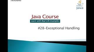 #28-Exceptional Handling | Java Course (For Beginners) with real life examples