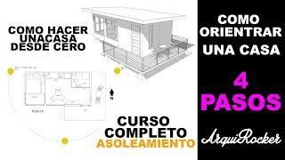 ASOLEAMIENTO - Cómo hacer una casa desde cero 01