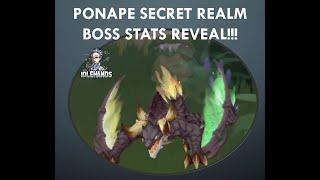 Ponape Secret Realm: Boss Stats Reveal