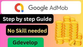 Make MONEY With Google AdMob : App Development and monetization Step by step Guide