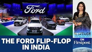 US Auto Giant Ford Returns to India. Here’s Why | Vantage with Palki Sharma