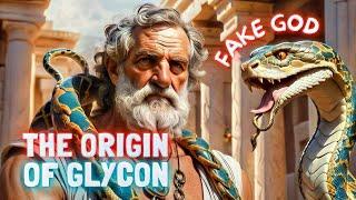 The Cult of the SERPENT God Glycon