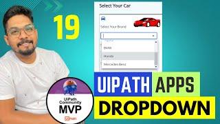 UiPath Apps Dropdown | How do I use dropdown in Uipath app?