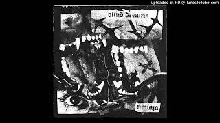 Blind Dreams - Устал
