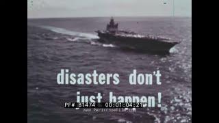 U.S. NAVY AIRCRAFT CARRIER FLIGHT DECK SAFETY TRAINING FILM  " DISASTERS DON'T JUST HAPPEN " 81474