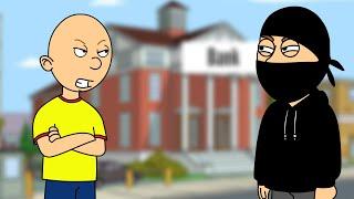 Caillou Stops A Robbery/Ungrounded