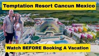 Temptation Resort Cancun Mexico - The Best Deals And Everything You Need To know Before Booking