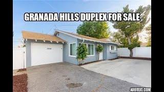 DUPLEX for sale GRANADA HILLS - DOS UNIDADES en venta Granada Hills