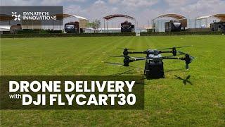 The Future of Drone Delivery with DJI Flycart 30: Unboxing and Flight Test