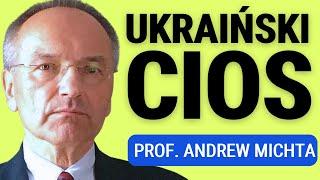 Prof. Andrew Michta: To szok dla rosyjskiego systemu. Przełom w strategicznej komunikacji Ukrainy