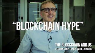 The Blockchain and Us: Roger Wattenhofer on "Blockchain hype"