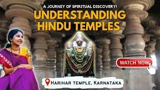 Understanding Hindu Temples | Archaeologist Sawani Shetye | @Harihar Temple, Karnataka