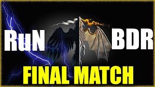 FINAL MATCH | RuN vs BDR - Game Of Thrones Winter Is Coming GoTWiC