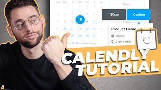 CALENDLY TUTORIAL + Advanced Features | BEST FREE Appointment Scheduling Tool