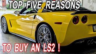 Buying a C6 Corvette? (Top 5 Reasons to consider an LS2!)