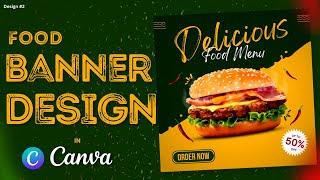 How to made this Food Banner Design in Canva| Design 2 | Graphic Designing with #Canva