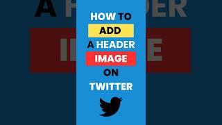 #howto Add a Header Image on Twitter #tutorial #twitter