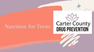 Nutrition for Teens