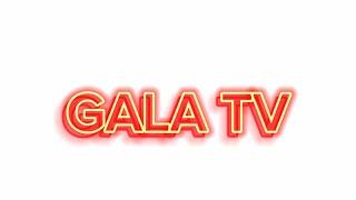 Introducing you to the new intro of the Gala Tv