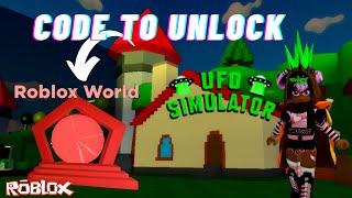 Get CODE To Unlock ROBLOX WORLD in UFO Simulator  #Roblox 