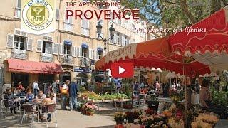 The Art of Living: Provence