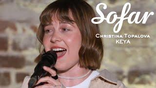 Christina Topalova KEYA - Сила | Sofar Sofia