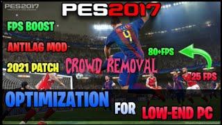 PES 2017 | Remove Crowd PES 2017 | Lag Fix |Anti lag Mod 2023 |80+FPS + Crowd Disabler