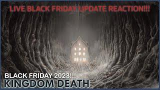 BLACK FRIDAY 2023!!! Kingdom Death: Monster - Reaction to the Update Live!!!