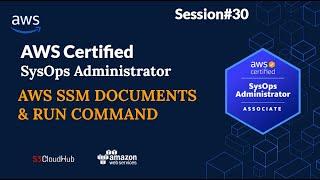 SSM Documents AND RUN Commands | @S3CloudHub