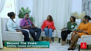 BEYOND THE VOWS EP. 4: INFIDELITY PART 1 - LOVE, LIES & BETRAYAL  #BumpLove