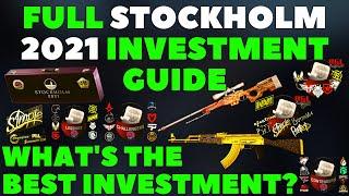 FULL STOCKHOLM 2021 CSGO INVESTING GUIDE | What To Buy?