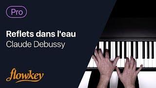 Reflets dans l'eau – Claude Debussy (Piano Tutorial)