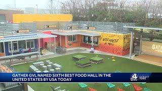 Gather GVL named 6th best food hall in US