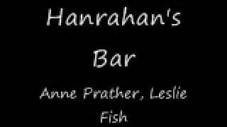 Hanrahan's Bar - Anne Prather & Leslie Fish