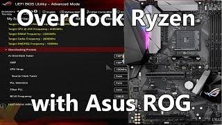 Overclocking Ryzen with an Asus ROG Motherboard (BIOS settings overview) Pt 1