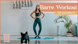 30-Minute Full Body Sculpting BARRE Workout (No Equipment!)