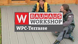 WPC-Terrasse auf bestehenden Belag bauen [Anleitung] | BAUHAUS Workshop