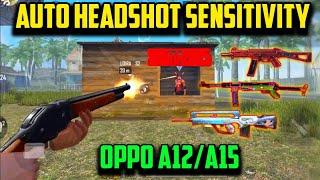 OPPO A12/A15 Free Fire Auto Headshot Sensitivity Setting|| New 2024