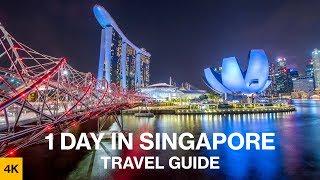 What to do in ONLY 1 DAY in SINGAPORE?  [Travel Guide] [ 4K ] / Highlights / Best Things to do / 24h