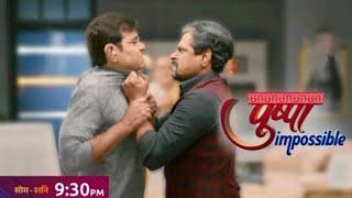 pushpa Impossible _EPisode 352 new promo_Dilip  Bapodra Full Episode #virel
