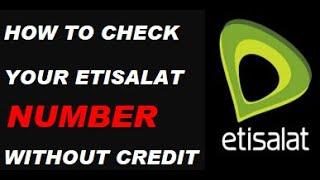 How To Find Your Etisalat Number | How To Find My Etisalat Sim Number