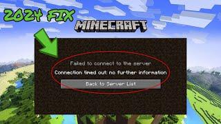 How to Fix Minecraft Connection Timed Out No Further Information (2024)