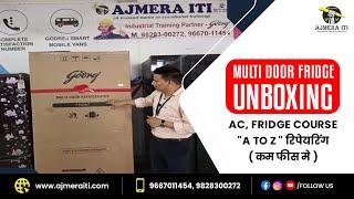 Ajmera ITI | Best Industrial Training Institute In Jaipur | Multi door fridge Unboxing