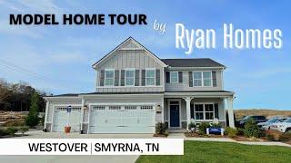 Ryan Homes | Westover | Smyrna TN | $489,990 | New Home Tour