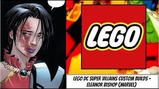 LEGO DC Super Villains Custom Builds - Eleanor Bishop (Marvel)