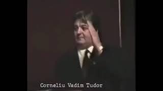 Prezicerea lui Corneliu Vadim Tudor se adeverește!!! Înregistrare din 1993!