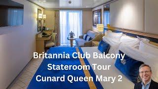 Britannia Club Balcony Stateroom Tour I Cunard Queen Mary 2 #travel