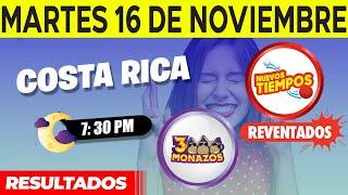 Sorteo 7:30PM Nuevos Tiempos y 3 Monazos del Martes 16 de noviembre del 2021